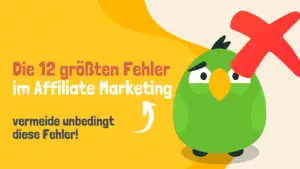 Fehler im Affiliate Marketing