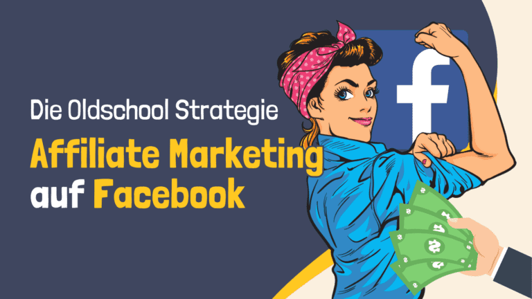 Affiliate Marketing auf Facebook