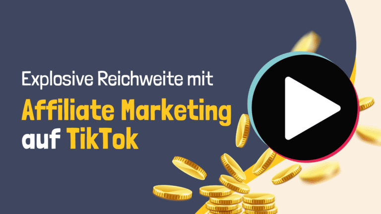 Affiliate Marketing auf TikTok
