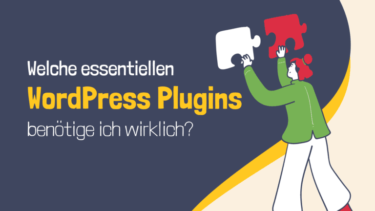 welche-wordpress-plugins-benötige-ich