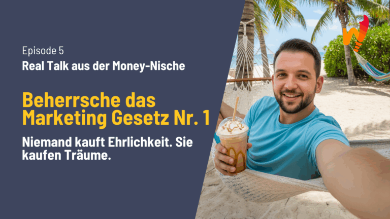 Marketing Gesetzt Nummer 1 - Menschen kaufen Träume nicht Wahrheiten